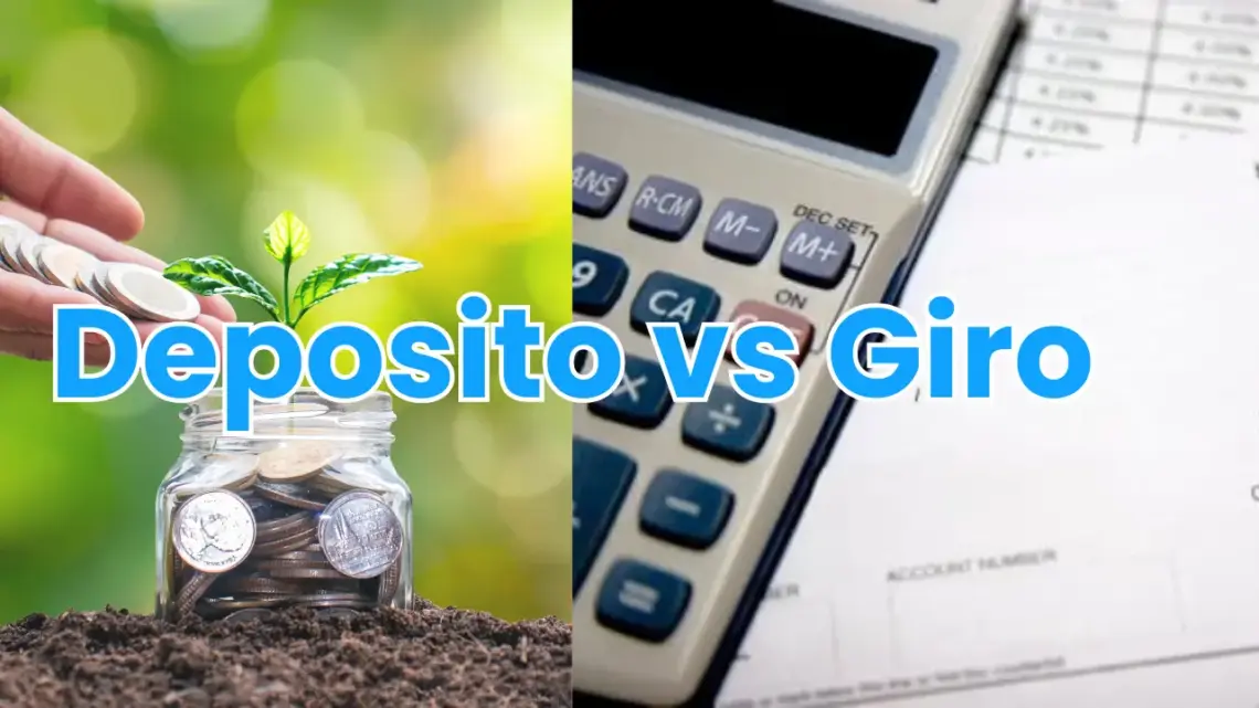 Deposito vs Giro